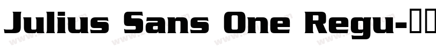 Julius Sans One Regu字体转换